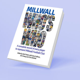 Millwall Who's Who - A complete record of every player to represent Millwall FC