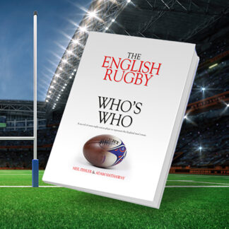 The English Rugby Who's Who - A record of every rugby union player to represent the England men’s team