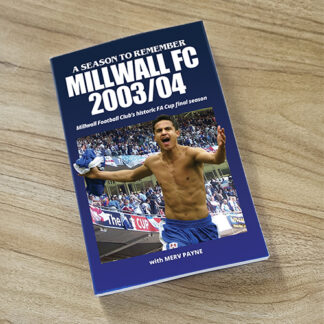 Millwall FC - A Season to remember: 2003/04