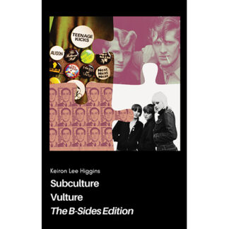 Subculture Vulture The B-Sides Edition